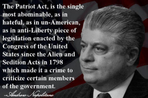 The patriot act is the single most abominable as in hateful as in un ...