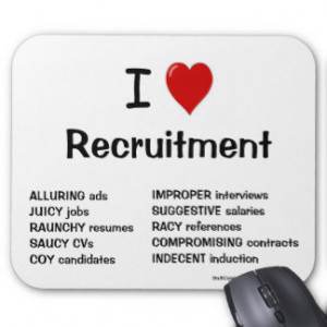 Love Recruitment - Very Rude Reasons Why! Mouse Pad
