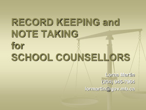 RECORD KEEPING and NOTE TAKING for SCHOOL COUNSELLORS