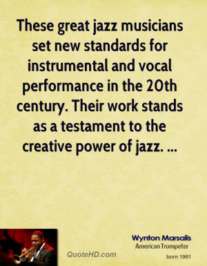 These great jazz musicians set new standards for instrumental and ...