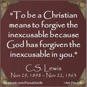 CS Lewis----- perfectly put!!!!! I think this a lot but this is ...
