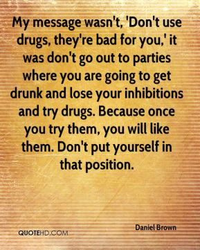 Drugs Quotes