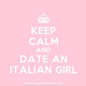 Girls Rule Quotes Italian girls rule! found on keepcalmstudio.com