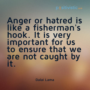 quote on anger and hatred: dalai lama anger hatred quote advice ...