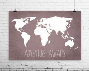 Travel Quote World Map Art Print Po ster - Adventure Awaits - Travel ...