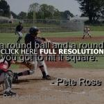 sports, quotes, sayings, good quote, pete rose batman, quotes, sayings ...