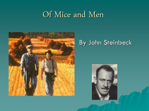 Aunt Clara Of Mice And Men Of mice and men - powerpoint