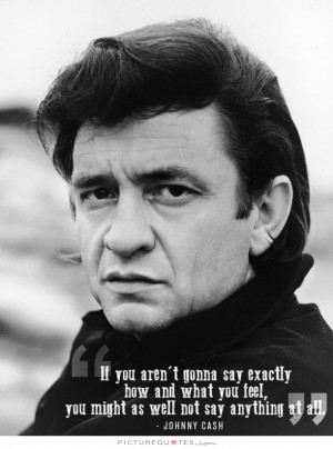 Sad Quotes Honesty Quotes Johnny Cash Quotes