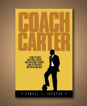 COACH CARTER Movie Quote Poster - Art Print