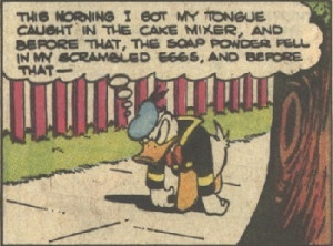 Funny Donald Duck Quotes A normal day for donald duck.