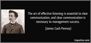 ... communication, and clear communication is necessary to management