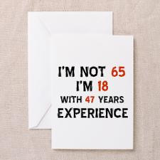 65 year old designs Greeting Card for