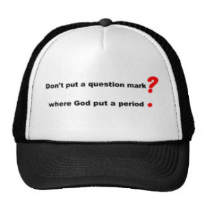 Don't question God Hats