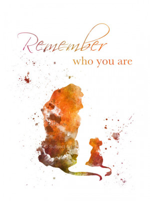 ART PRINT The Lion King Quote 'Remember who you are' illustration ...