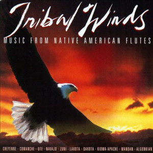 Tribal Winds: Music From Native American Flutes