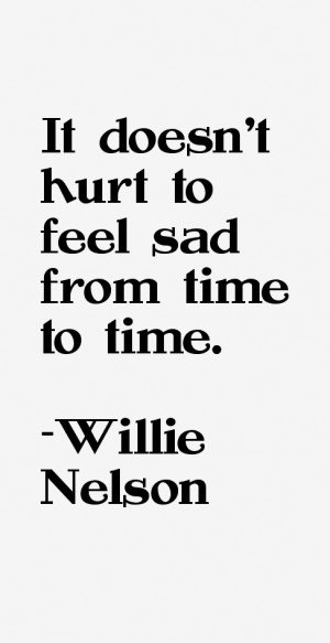 It doesn't hurt to feel sad from time to time.”