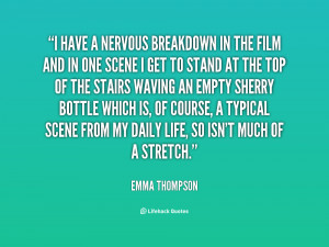 quote Emma Thompson i have a nervous breakdown in the 3263 png