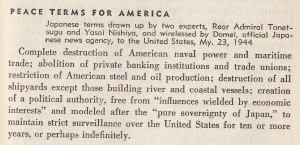 What would have been the peace terms as dictated by the Japanese.