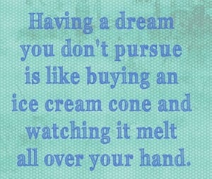 Pretty Things - Quotes: Ice Cream