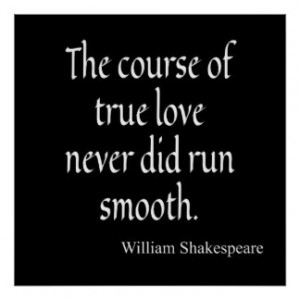 Shakespeare Quote Course of True Love Run Smooth Print