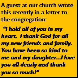 Text Box: A guest at our church wrote this recently in a letter to the ...