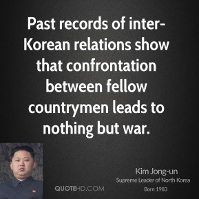 Kim Jong-un - Past records of inter-Korean relations show that ...
