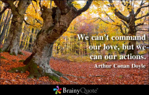 We Can’t Command Our Love, But We Can Our Actions