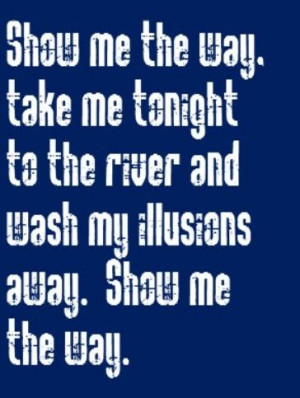 Styx - Show Me the Way - song lyrics, music lyrics, songs, song quotes ...