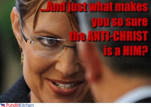 Palin the Anti-Christ
