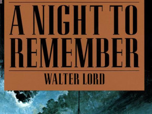 Readers recall the Titanic with 'A Night to Remember'