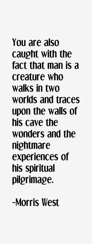 Morris West Quotes & Sayings