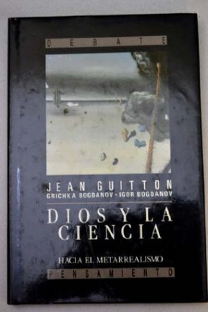 Start by marking “Dios y la ciencia : hacia el metarrealismo” as ...