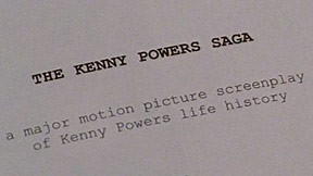 Kenny Powers Screenplay