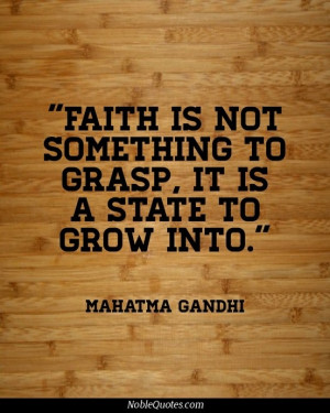 Faith Quotes | http://noblequotes.com/