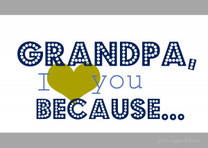 Grandpa I Love You Because (Horizontal)