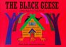 2000 - The Black Geese a Baba Yaga Folk Tale From Russia ( Paperback )