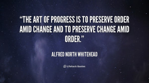 Amid Change And Preserve Order Inspirational Quote