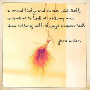 Jane austen quotes, wise, famous, sayings, mind