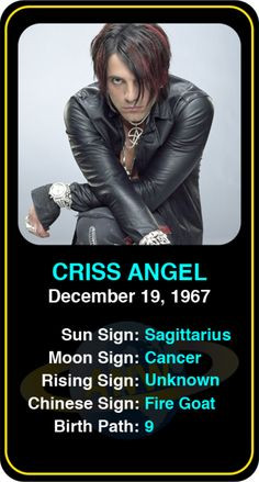 ... : Criss Angel's astrology info! Birthday, Criss Angel, Angel Mind