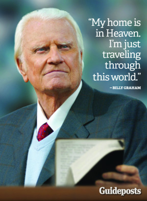 Billy Graham Quote Home Is Heaven