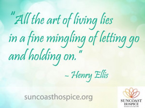 ... of letting go and holding on.
