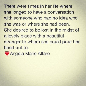 Beautiful stranger. #angelamariealfaro #heartist #poet #writer # ...
