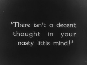 ... film # silent movie # quote # quotes # silent # mind # nasty # thought