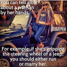 Jeep girl. You can tell a lot about a woman by her hands. #JeepLife # ...