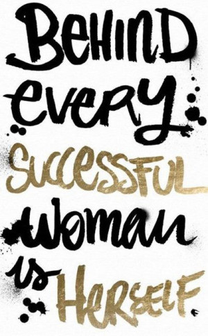 Inspiring #Quotes #Inspirational Behind every successful woman is ...