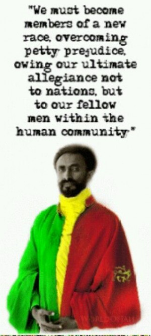 Haile Selassie... another excellent reason to think like the Rastafari ...
