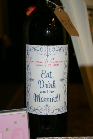 Source: http://www.etsy.com/listing/70371628/custom-wine-bottle-labels ...