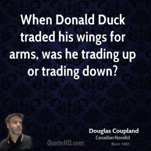 When Donald Duck traded his wings for arms, was he trading up or ...