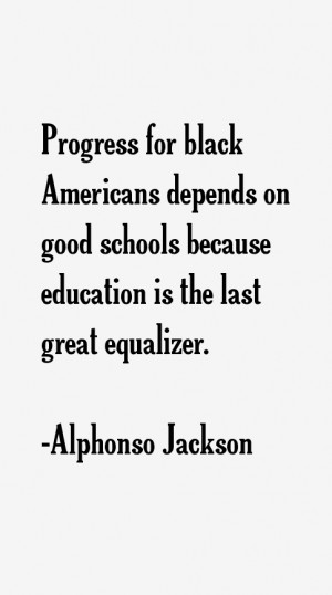 Alphonso Jackson Quotes & Sayings