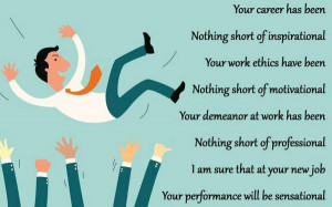 work i am sure that at your new job your performance will be ...